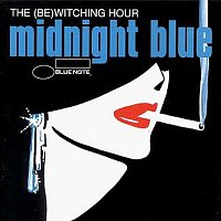 Různí interpreti – Midnight Blue The (Be)Witching Hour