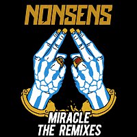 Nonsens, The Palliative – Miracle [Remixes]