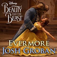 Josh Groban – Evermore [From "Beauty and the Beast"]