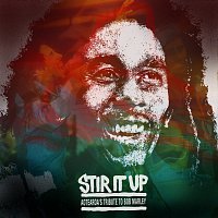 Různí interpreti – Stir It Up: Aotearoa’s Tribute To Bob Marley