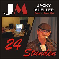 Jacky Mueller – 24 Stunden
