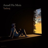 Yashraj – Azaad Hu Mein