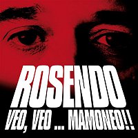 Rosendo – Veo Veo Mamoneo