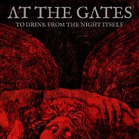 At The Gates – To Drink from the Night Itself