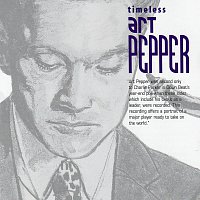 Art Pepper – Timeless: Art Pepper