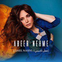 Abeer Nehme – Aamel Nasini