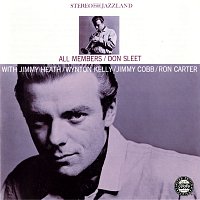 Don Sleet, Jimmy Heath, Wynton Kelly, Jimmy Cobb, Ron Carter – All Members [Remastered 2001]