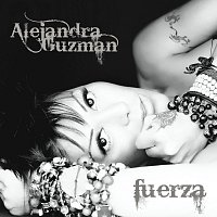 Alejandra Guzmán – Fuerza