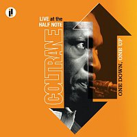 John Coltrane – One Down, One Up: Live At The Half Note