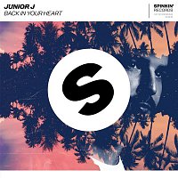 Junior J – Back In Your Heart