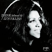 Lyn Collins – Think (About It)