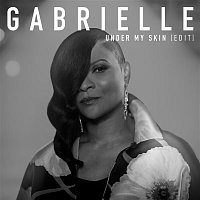 Gabrielle – Under My Skin (Edit)