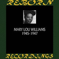 Mary Lou Williams – 1945-1947 (HD Remastered)