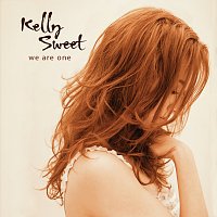 Kelly Sweet – We Are One