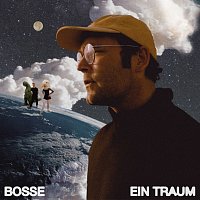 Bosse – Ein Traum