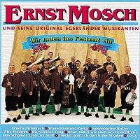 Ernst Mosch und seine Original Egerlander Musikanten – Wir Laden Ins Festzelt Ein