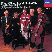 Stephen Geber, Vladimír Ashkenazy, The Cleveland Orchestra String Quartet – Brahms: Clarinet Trio/Piano Quintet