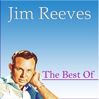 Jim Reeves – The Best Of