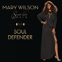 Mary Wilson, Sweet Feet Music – Soul Defender