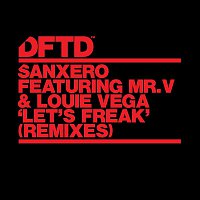 sanXero – Let's Freak (Remixes)