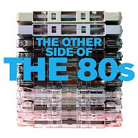 Přední strana obalu CD The Other Side Of The 80s