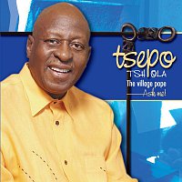 Tsepo Tshola – Ask Me.