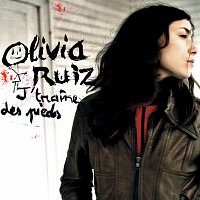 Olivia Ruiz – J'Traine Des Pieds