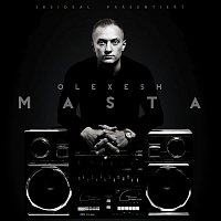 Olexesh – Masta [Deluxe Edition]