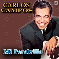 Carlos Campos – Mi Peralvillo