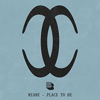 Miane – Place To Be