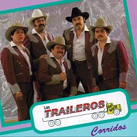Los Traileros Del Norte – Corridos