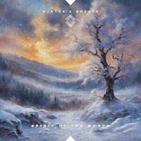 Spirit Of The North – Winter's Breath