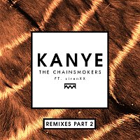 The Chainsmokers, SirenXX – Kanye [Remixes Part 2]