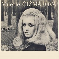 Valerie Čižmárová – Léta letí