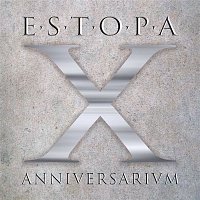 Estopa – X Anniversarivm