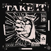 Dom Dolla – Take It