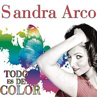 Sandra Arco – Todo Es de Color