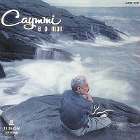 Dorival Caymmi – Caymmi E O Mar