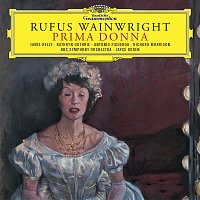 Janis Kelly, Kathryn Guthrie, Antonio Figueroa, Richard Morrison, Jayce Ogren – Rufus Wainwright: Prima Donna