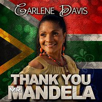 Carlene Davis – Thank You Mr. Mandela - Single