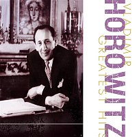 Vladimir Horowitz – Greatest Hits