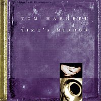 Tom Harrell – Time's Mirror