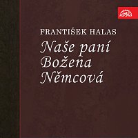 Přední strana obalu CD Halas: Naše paní Božena Němcová