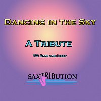 Saxtribution – Dancing in the Sky - A Tribute to Dani and Lizzy