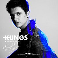 Kungs, StarGate, GOLDN – Be Right Here (The Remixes)