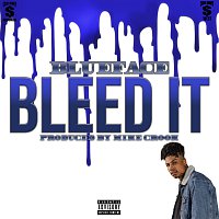 Blueface – Bleed It