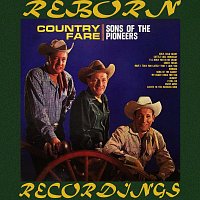 The Sons Of The Pioneers – Country Fare (HD Remastered)