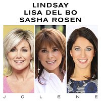 Lindsay, Lisa Del Bo, Sasha Rosen – Jolene