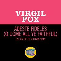 Adeste Fideles [Live On The Ed Sullivan Show, December 24, 1967]