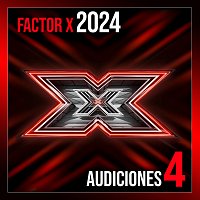 Varios Artistas – Factor X 2024 - Audiciones 4 [Live]